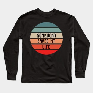 Uplifting Funny Kombucha Green Tea Saying Retro Sunset Style Long Sleeve T-Shirt